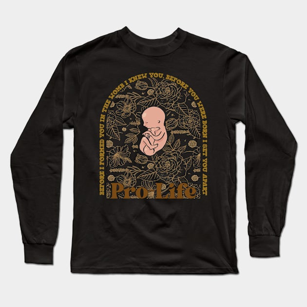 Pro-Life // The Womb Jeremiah 1:5 Bible Verse Long Sleeve T-Shirt by Stacy Peters Art